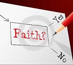 Faith Choice Shows Worship Alternative And Believing