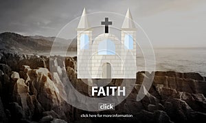 Faith Church Believe God Hope Loyalty Religion Concept