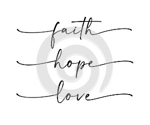 Faith, Hope, Love, Bible religious calligraphy quote