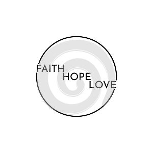 Faith Hope Love, Christian faith icon isolated on white background