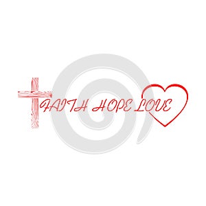 Faith Hope Love, Christian faith icon isolated on white background