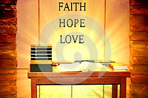 Faith, Hope and Love From Glowing Open Bible