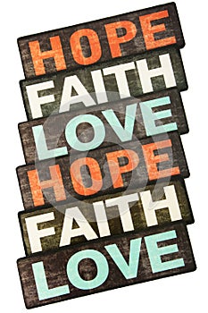 Faith, Hope & Love