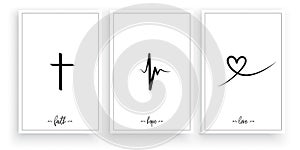 Faith, Hope, Love, vector. Wording design, lettering. Minimalist three pieces poster design. Scandinavian art design photo