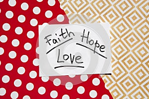 Faith, hope and love - words on colorful background, christianity and religion concept