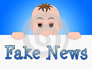 Fake News Baby Means Dishonest 3d Illustration