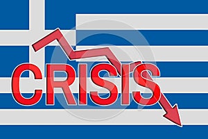 Fall graph and word crisis on the background of the flag of Greece. Economic crisis and recession in Greece