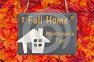 Fall Home Maintenance Tips with a chalkboard with a wood house