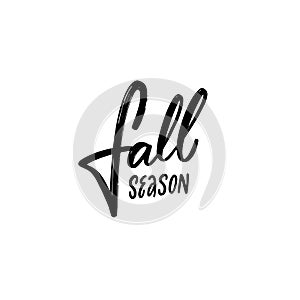 Fall season text. Autumn holiday black color lettering phrase.