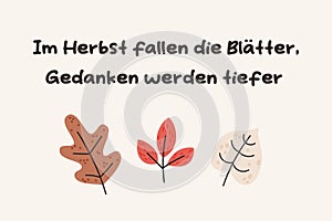 Fall seasonal card design. German autumn lettering with autumn leaves.