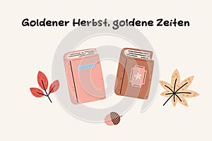 Fall seasonal card design. German autumn lettering with books and leaves.