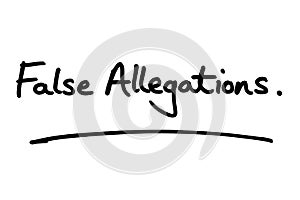 False Allegations