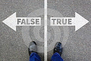 False true truth fake news lie lying facts decision decide