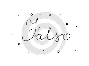 Falso phrase handwritten with a calligraphy brush. False in italian. Modern brush calligraphy. Isolated word black photo