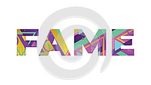 Fame Concept Retro Colorful Word Art Illustration