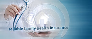 Family Health Care Insurance Concept