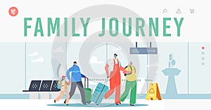 Family Journey Landing Page Template. Mother and Father Travelling with Daughters, Characters with Bags Walk to Airplane
