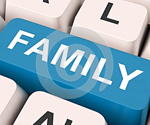 Family Key Means Blood Relation Or Relatives