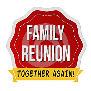 Family reunion label or sticker