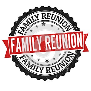 Family reunion sign or stamp photo