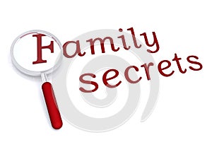 Family secrets with magnifiying glass