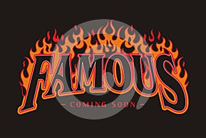 Famous Coming Soon slogan print design