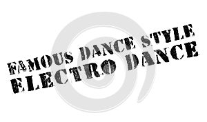 Famous dance style, Electro Dance stamp