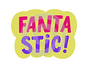 Fantastic speech bubble. Comic Chat Sticker