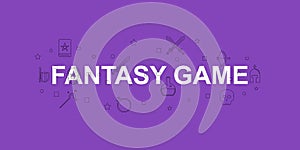 Fantasy game banner. Word with line icon. Vector background