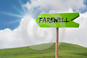 Farewell arrow sign