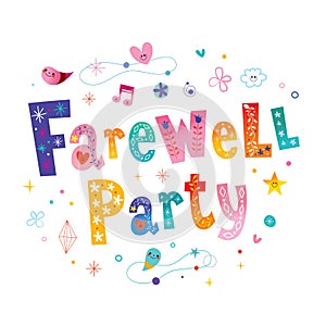 Farewell party decorative lettering