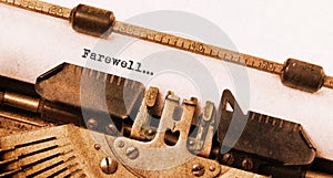 Farewell typed words on a Vintage Typewriter