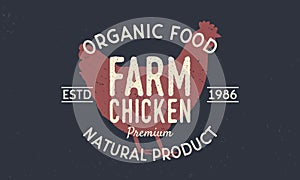 Farm Chicken vintage logo concept. Chicken silhouette Trendy retro style. Vintage poster. Logo Template. Vector illustration