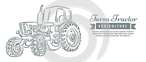 Farm tractor with sketch style line art design. Hand drawn vector illustration.