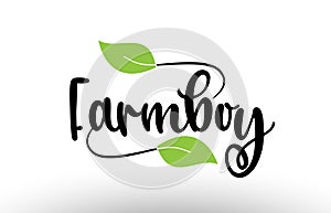 Farmboy word text with green leaf logo icon design