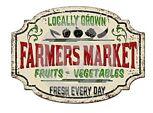 Farmers market vintage rusty metal sign