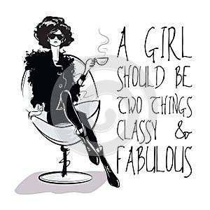 Fashion girl in sketch-style with fashionable quote.