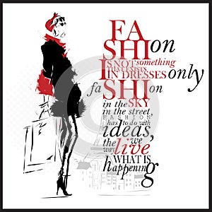 Fashion Illustration with Quote. Modern woman and white background