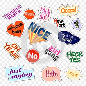 Fashion patch badges. Set with phrases. Stickers, pins, patches and handwritten notes collection in cartoon 80s-90s