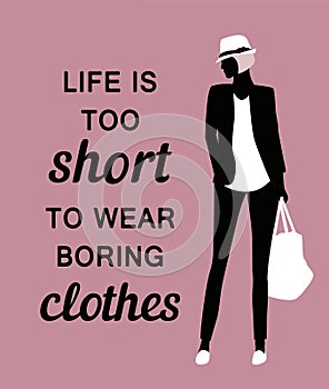 Fashion woman with a quote.