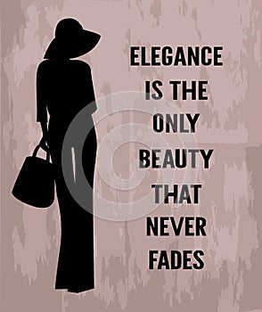 Fashion woman with quote about elegance