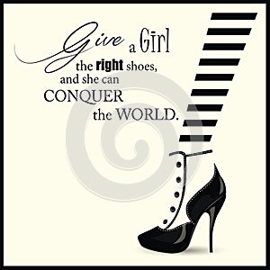 Fashion Woman shoe with quotes.