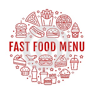 Fast food circle illustration with flat line icons. Thin vector signs for restaurant menu poster - burger, pizza, hot