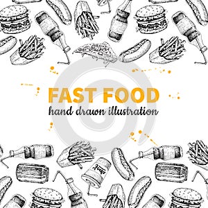 Fast food vector hand drawn frame. Hand drawn junk food menu illustration.