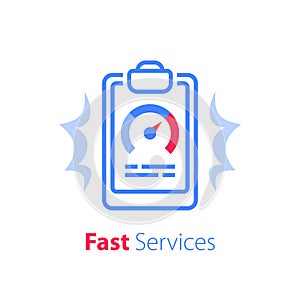 Fast services, clipboard and speedometer, training course, quick solution