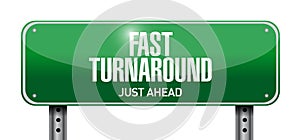 fast turnaround street sign illustration