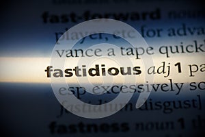Fastidious