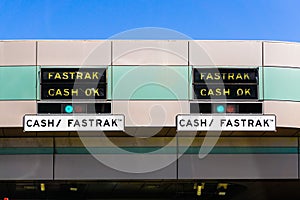 Fastrak Cash OK sign at the toll plaza