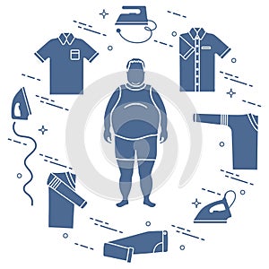 Fat man, irons and different clothes.