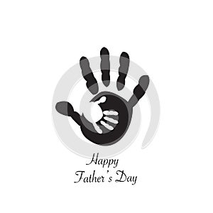 Father and child in hand. Baby baby hand prints. Happy Father`s Day greeting card